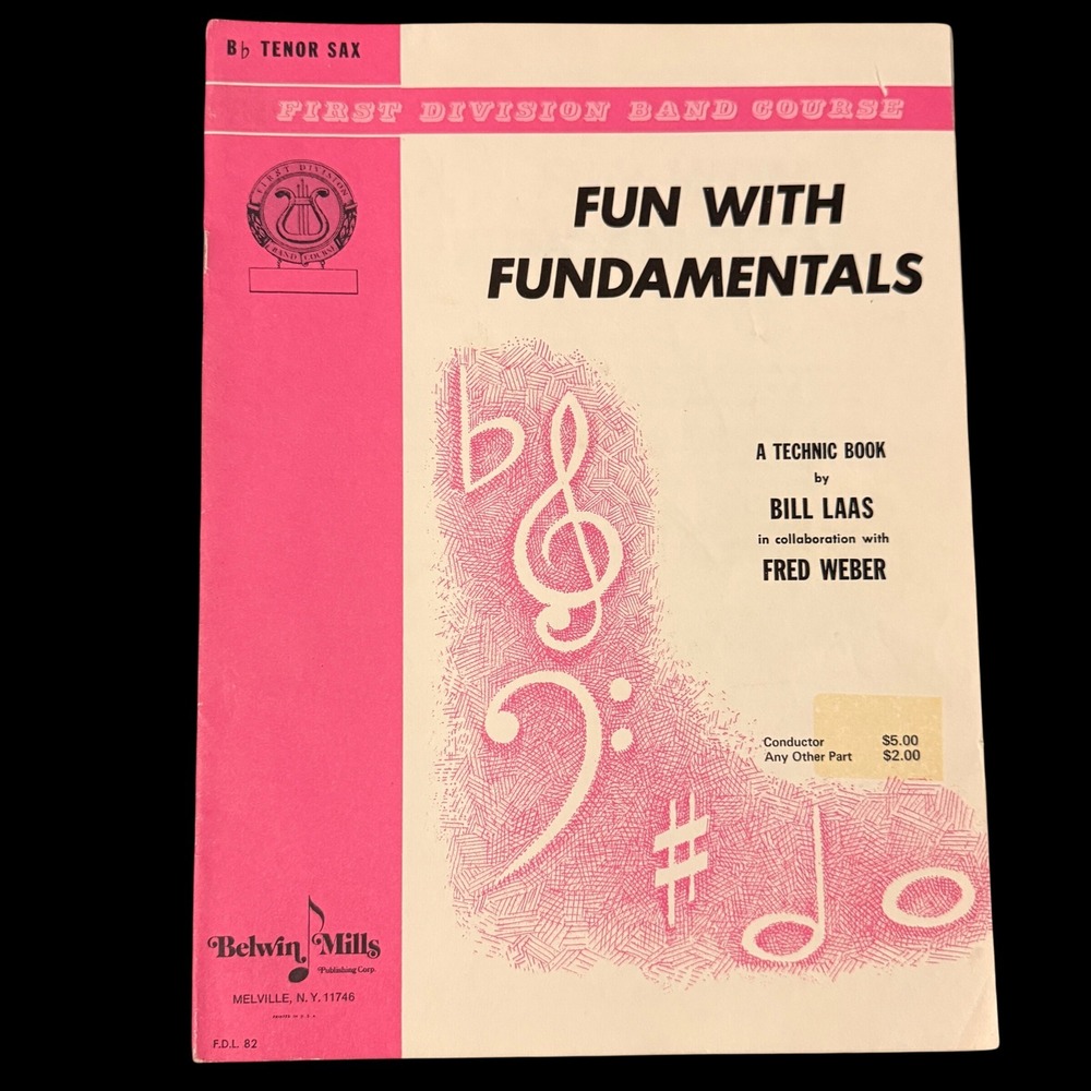 Fun with Fundamentals Bb Tenor Saxophone Technic Book Bill Laas Fred Weber 1963